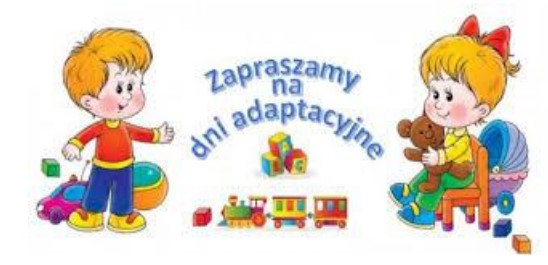 Zapraszamy na dni adaptacyjne do oddziału przedszkolnego.